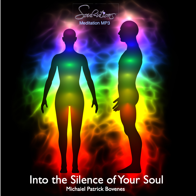 Into the Silence of Your Soul - •