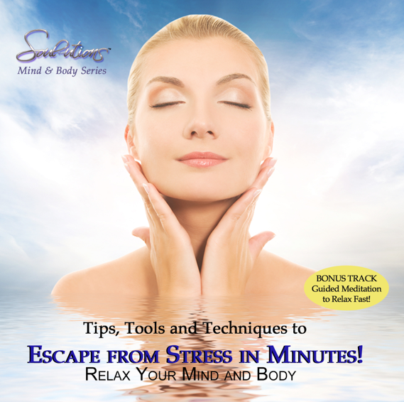 Escape from Stress in Minutes! - •
